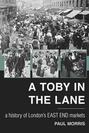 A Toby in the Lane de Paul Morris