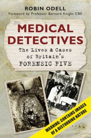 Medical Detectives de Robin Odell