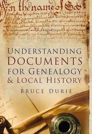 Documents for Genealogy & Local History: From Weimar to the Wall de Bruce Durie