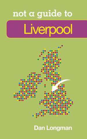 Liverpool de Daniel K. Longman