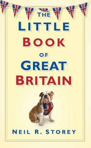 The Little Book of Great Britain de Neil R. Storey