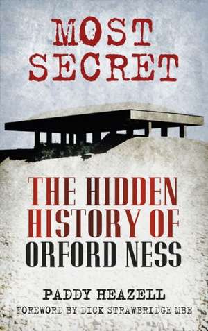 Most Secret de Paddy Heazell