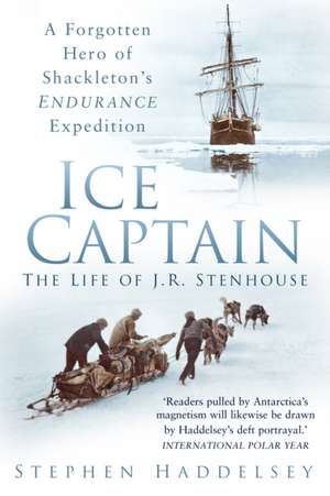 Ice Captain de Stephen Haddelsey