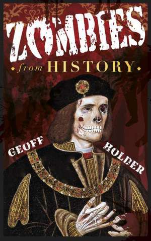 Zombies from History de GEOFF HOLDER