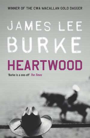 Heartwood de James Lee (Author) Burke