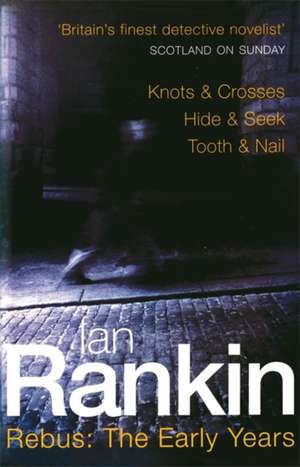 Rebus: The Early Years de Ian Rankin