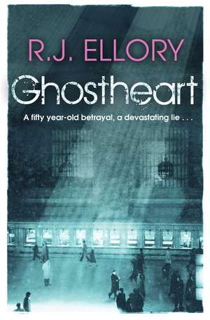 Ghostheart de R.J. Ellory