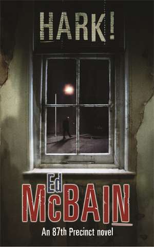 Hark! de Ed McBain