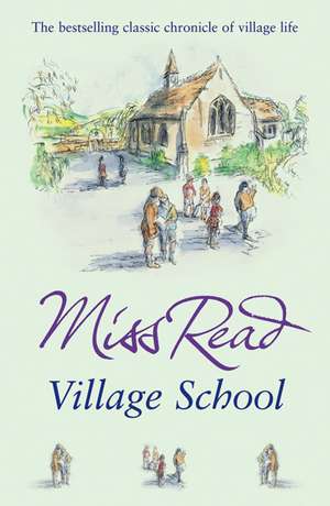 Village School de Miss Read