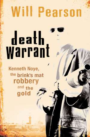 Death Warrant de Will Pearson