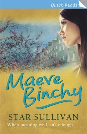 Binchy, M: Star Sullivan