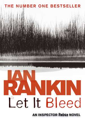 Let It Bleed de Ian Rankin