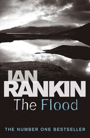 The Flood de Ian Rankin