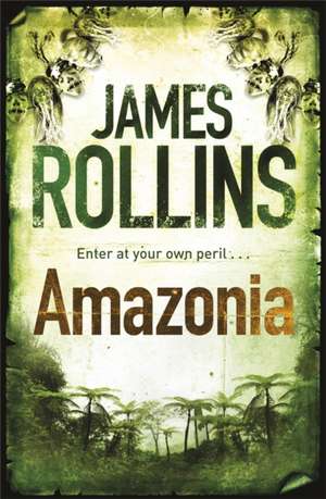 Amazonia de James Rollins