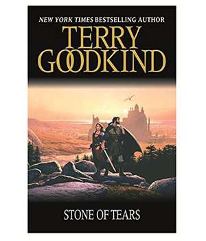 Stone of Tears de Terry Goodkind