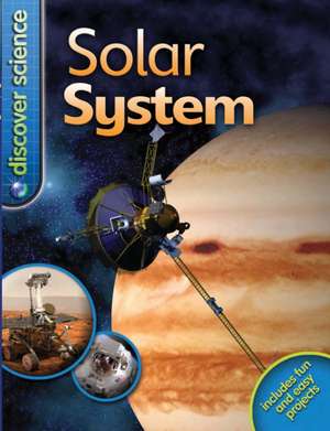 Discover Science: Solar System de Mike Goldsmith