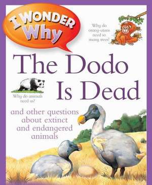 Charman, A: I Wonder Why The Dodo Is Dead