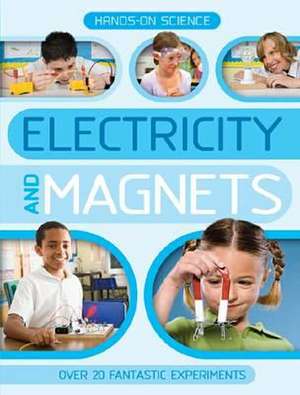 (individual), K: Hands-On Science: Electricity and Magnets