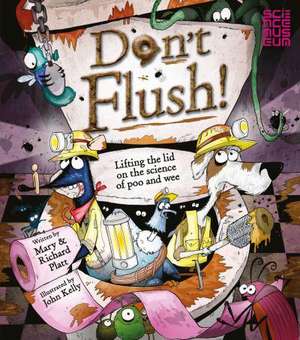 Don't Flush de Richard Platt