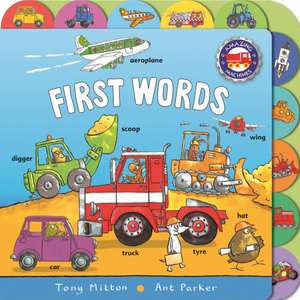 Amazing Machines First Words de Tony Mitton