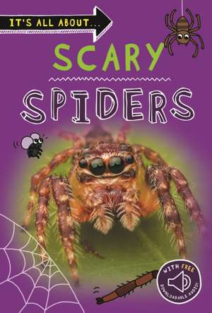 It's All About... Scary Spiders de Kingfisher