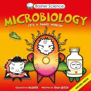 Basher Science: Microbiology de Simon Basher