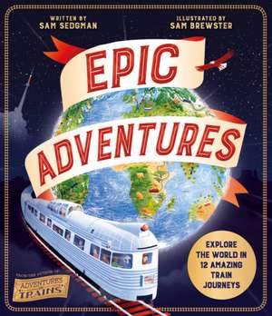 Epic Adventures de Sam Sedgman