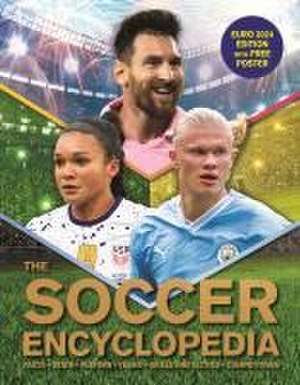 The Kingfisher Soccer Encyclopedia de Clive Gifford