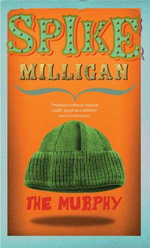 Milligan, S: Murphy de Spike Milligan