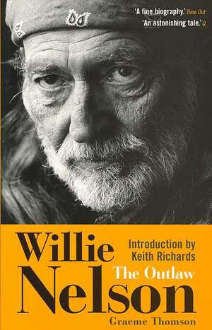 Thomson, G: Willie Nelson de Graeme Thomson