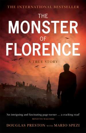 The Monster of Florence de Douglas Preston