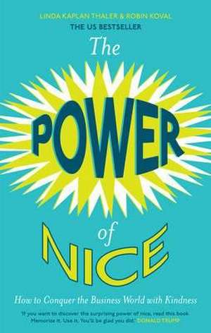 Kaplan, L: Power of Nice