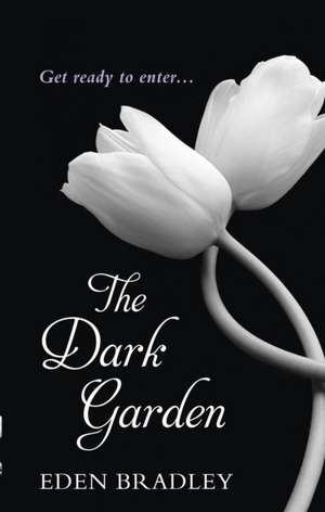 Bradley, E: Dark Garden