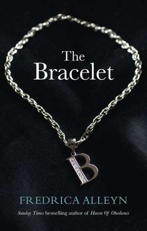 The Bracelet de Fredrica Alleyn