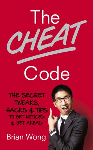 The Cheat Code de Brian Wong