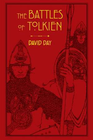 The Battles of Tolkien de David Day