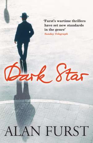 Dark Star de Alan Furst