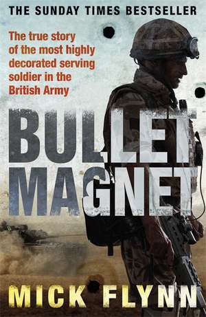 Bullet Magnet de Mick Flynn