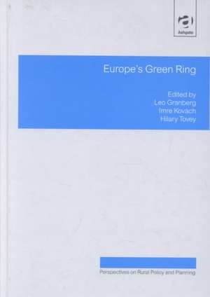 Europe's Green Ring de Leo Granberg