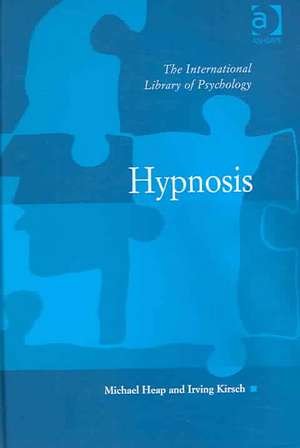 Hypnosis: Theory, Research and Application de Irving Kirsch