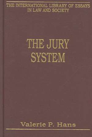 The Jury System: Contemporary Scholarship de Valerie P. Hans