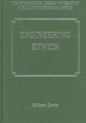 Engineering Ethics de Michael Davis