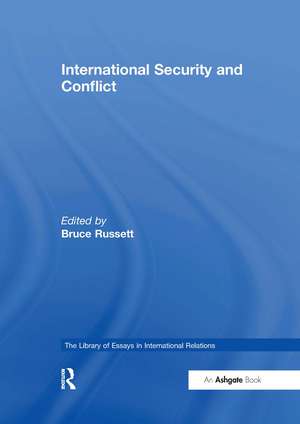 International Security and Conflict de Bruce Russett