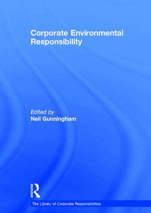 Corporate Environmental Responsibility de Neil Gunningham