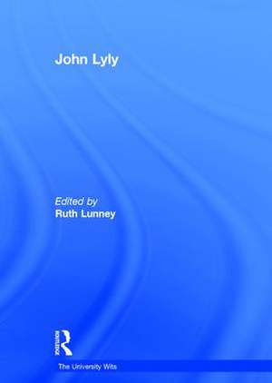 John Lyly de Ruth Lunney