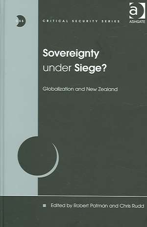 Sovereignty under Siege?: Globalization and New Zealand de Chris Rudd