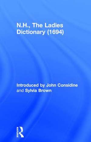 N.H., The Ladies Dictionary (1694) de John Considine