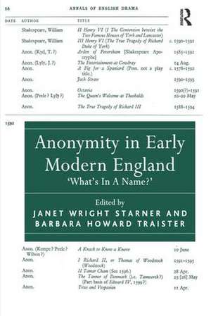 Anonymity in Early Modern England: 'What's In A Name?' de Barbara Howard Traister