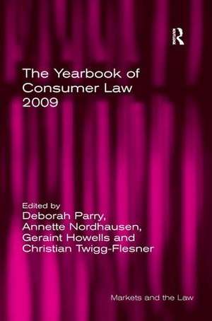 The Yearbook of Consumer Law 2009 de Annette Nordhausen