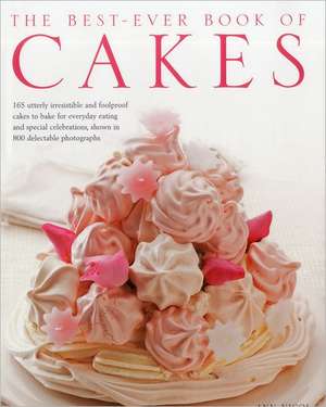 The Best-Ever Book of Cakes de Ann Nicol